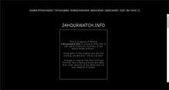 Desktop Screenshot of 24hourwatch.info